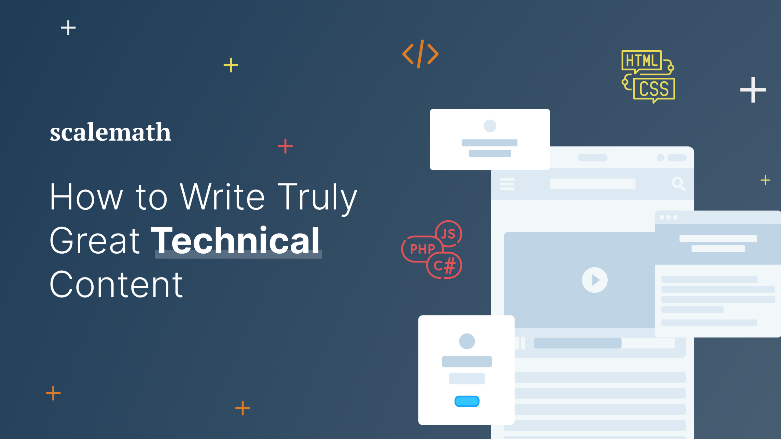 How to Write Truly Great Technical Content (Our Blueprint)